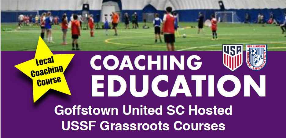 Goffstown United SC Hosting Coaching Course August 12